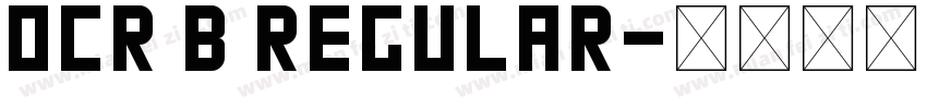 0CR B Regular字体转换